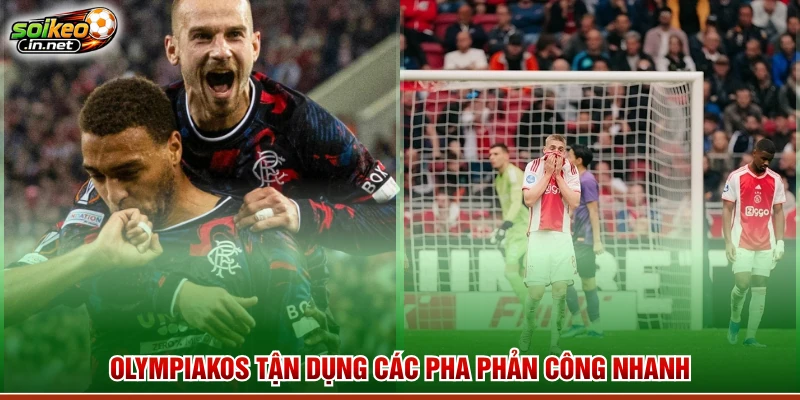 Olympiakos tận dụng các pha phản công nhanh